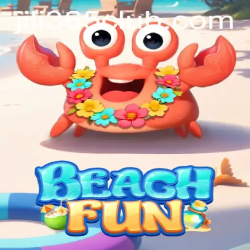Exploring the Exciting World of BeachFun Game on JiLi365.com