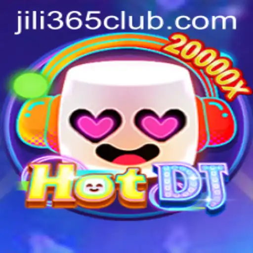 Unveiling HotDJ: The Thrilling New Game by JiLi365.com