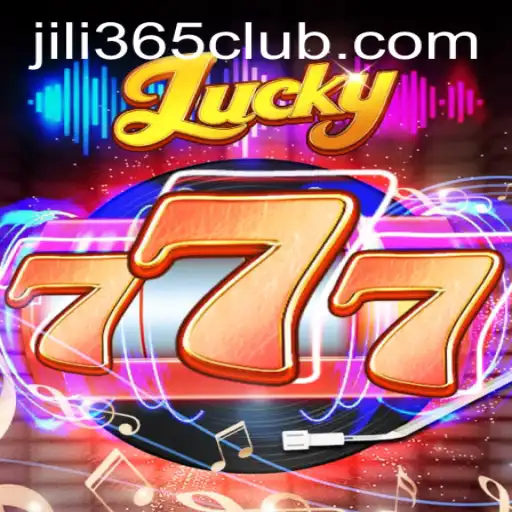 Exploring the Thrills of Lucky777 on JiLi365.com
