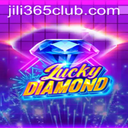 Exploring the Innovative World of LuckyDiamond at JiLi365.com