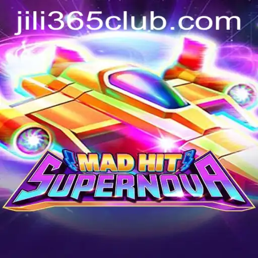 Exploring the Exciting World of MadHitSupernova on JiLi365.com