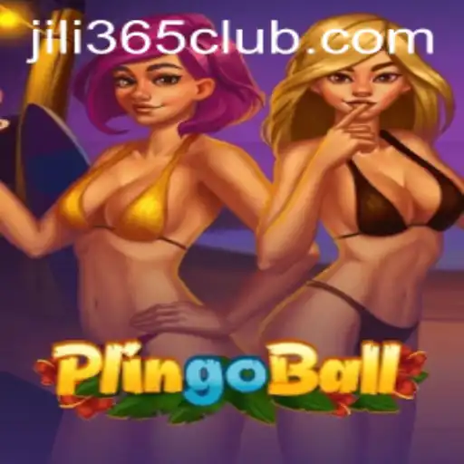 Exploring the World of Plingoball: A Dynamic Game Revolution by JiLi365.com
