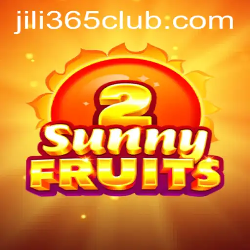 Exploring the Vibrant World of SunnyFruits2 on JiLi365.com
