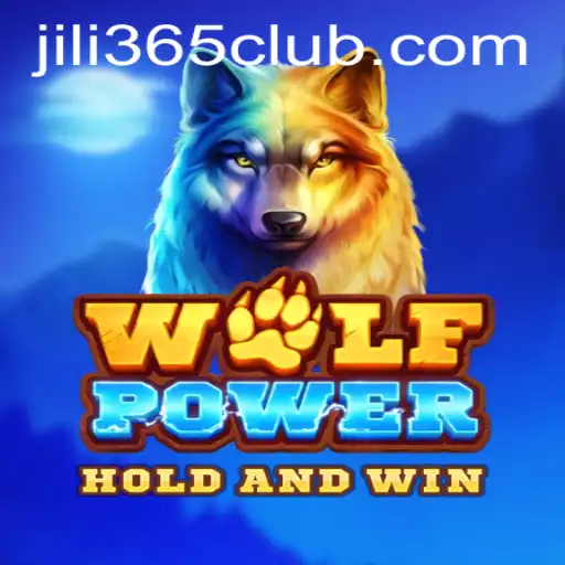 Unleashing the Exciting World of WolfPower on JiLi365.com